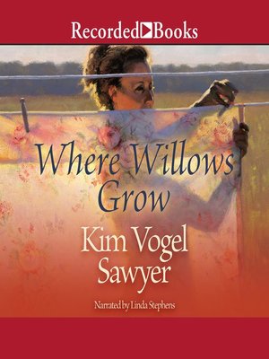 cover image of Where Willows Grow
